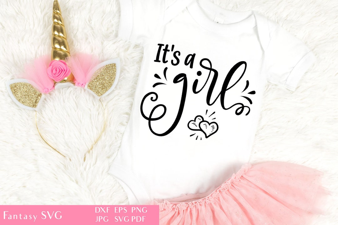 It's A Girl | SVG Cut File for Cricut | Baby Shower | Mom's Life | Mom ...