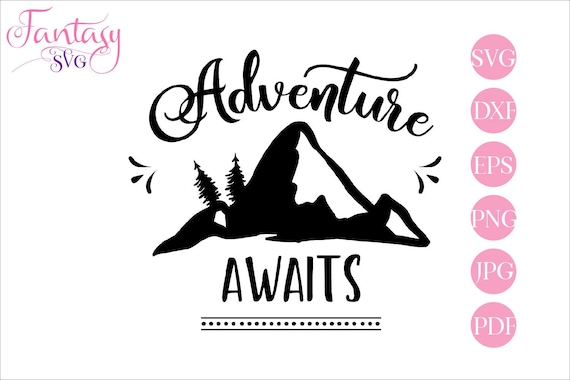 Free Adventure Awaits Svg Camping Files