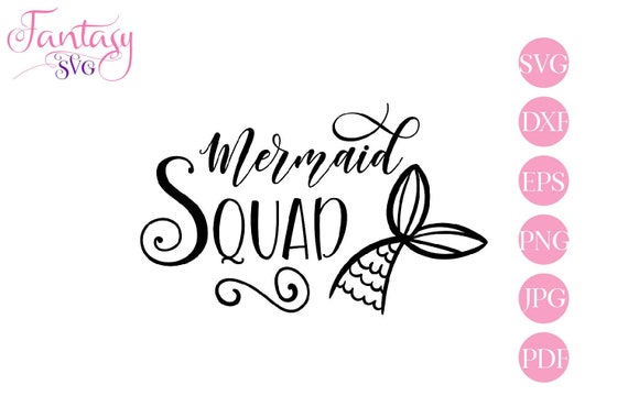 Free Free Mermaid Squad Svg Free SVG PNG EPS DXF File