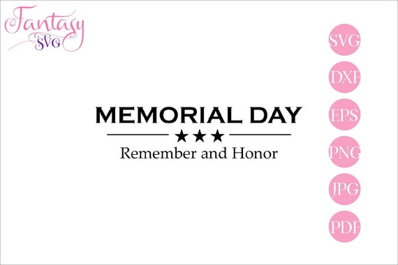 Memorial day svg, remember and honor, veterans day, independence day, stars and stripes, because of the brave, fallen soldier, military cut Il_570xn