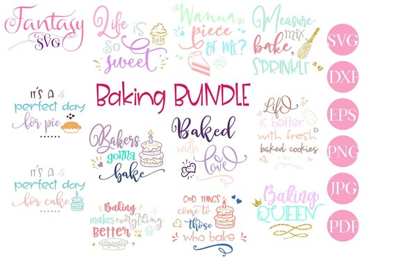 Baking bundle, svg cut files cricut, cooking kitchen, home decoration, silhouette cameo, life is sweet cake, bakers gonna bake, queen muffin Il_570xn