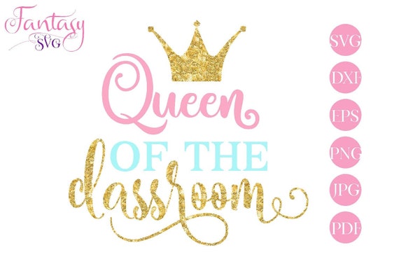 Download Queen of the , classroom svg, girly svg cut files, graduation png, cricut explore, silhouette ...