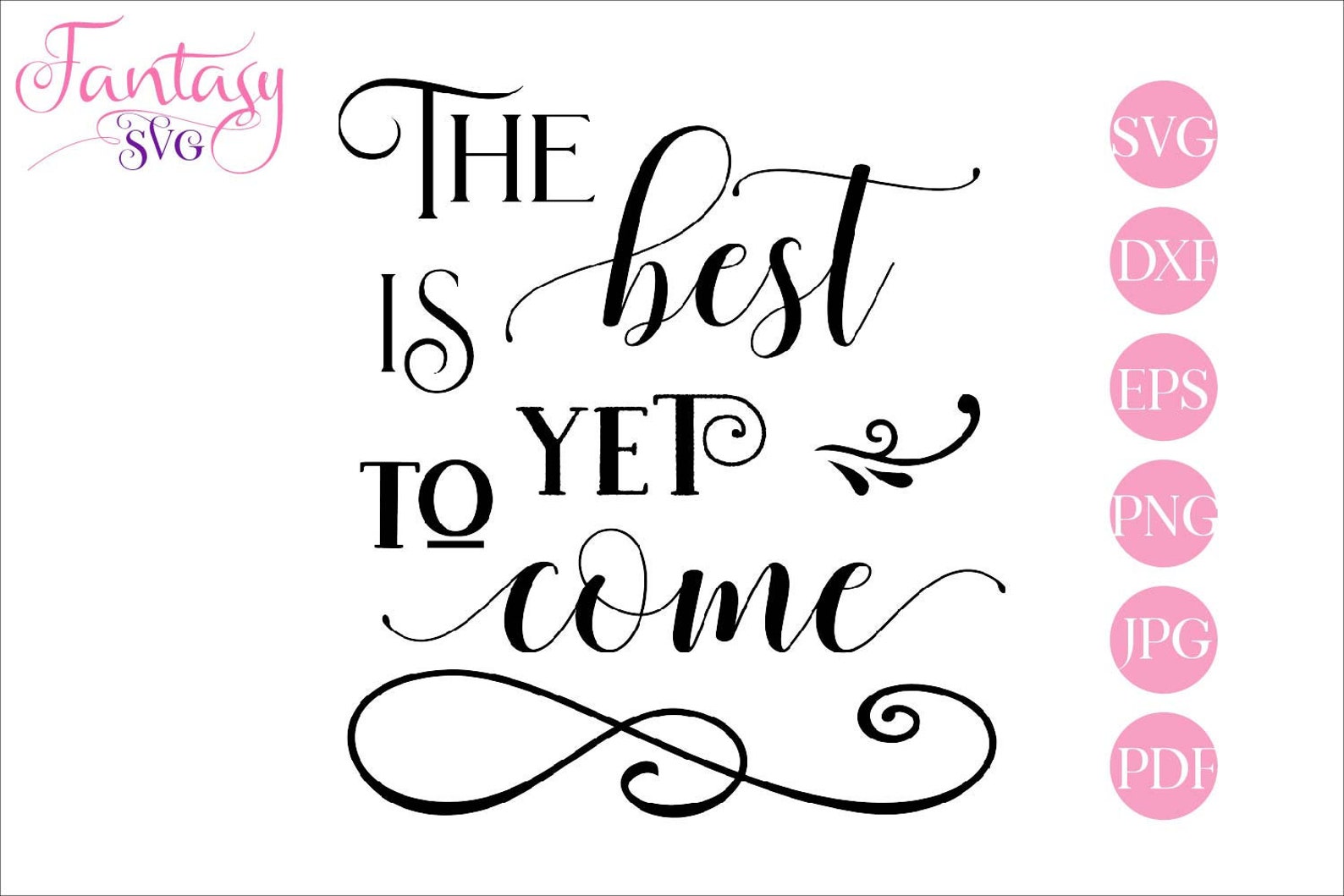 The best is yet to come svg cut file positive vibes dxf Etsy