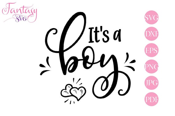 Download Its A Boy Svg Cut Files Cricut Vector Baby Gender Reveal Newborn Mom Baby Shower Party Celebration Announcement Dxf Silhouette Cameo By Fantasy Cliparts Catch My Party