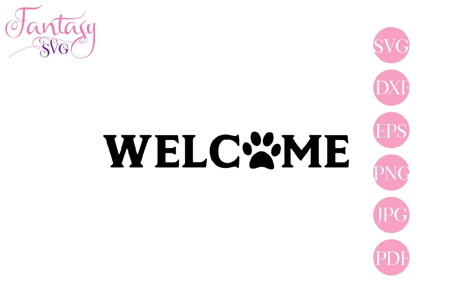 Welcome paw svg porch sign vector cricut cut files pet | Etsy