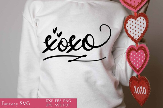 Xoxo Valentine's Day | Valentine SVG Cut File For Cricut | Hugs And Kisses | Glam Quote | Inspirational Phrase | Cutting Files For Cameo DXF Il_570xn