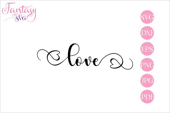 Download Love Svg Cut Files Files For Cricut Valentines Day Love Couple Heart Nice Sayings Inspirational Phrase Motivational Words Kind Quotes By Fantasy Cliparts Catch My Party