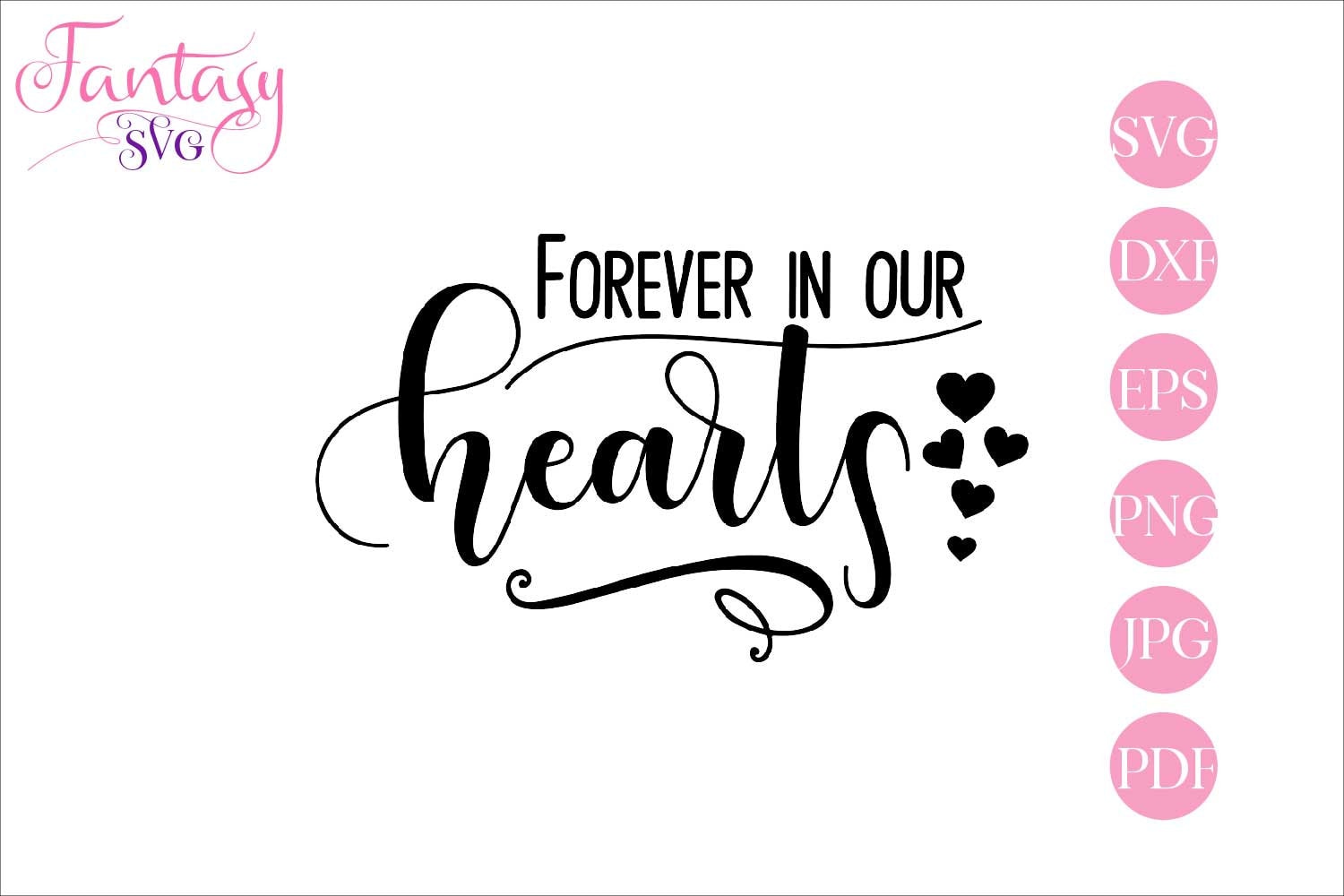 Forever in our hearts svg cut file memorial quote grief Etsy Forever in our hearts svg cut file memorial quote grief Etsy