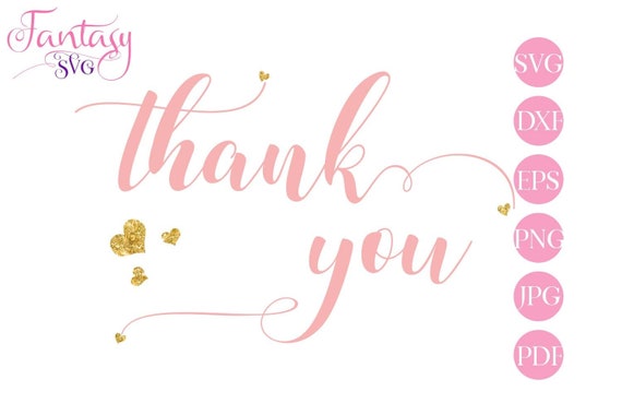 Download Thank You Cut File Thanks Svg Cutting Wedding Sayings Bride To Be Decor Cricut Silhouette Gold Glitter Subbing Sublimation Vinyl Hea By Fantasy Cliparts Catch My Party