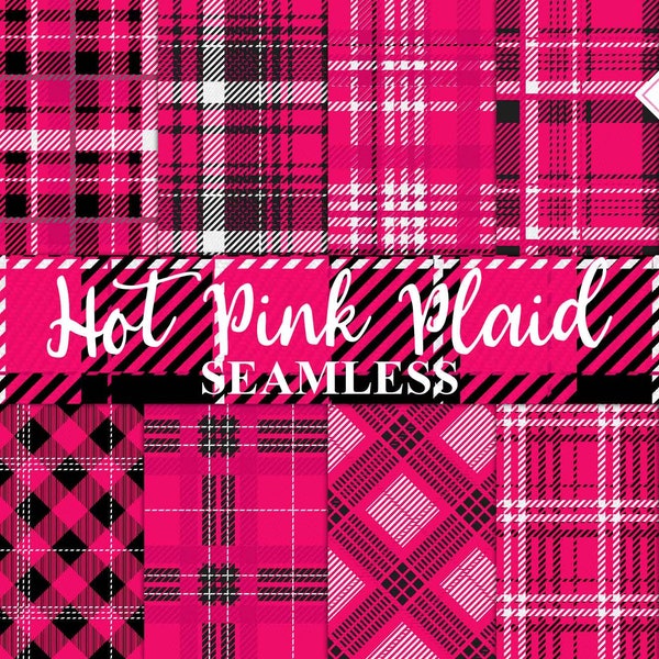 Hot pink plaid, seamless patterns, digital paper, tartan textures, twill backgrounds, buffalo gingham, log cabin lumberjack, flannel checks,