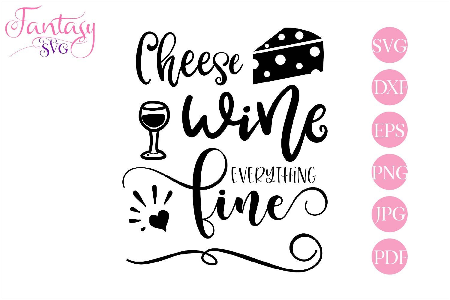 Cheese wine everything fine food drink svg cut files Etsy