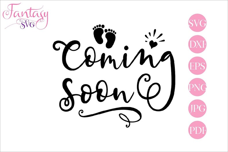 Free Free 154 Coming Soon Baby Announcement Svg SVG PNG EPS DXF File
