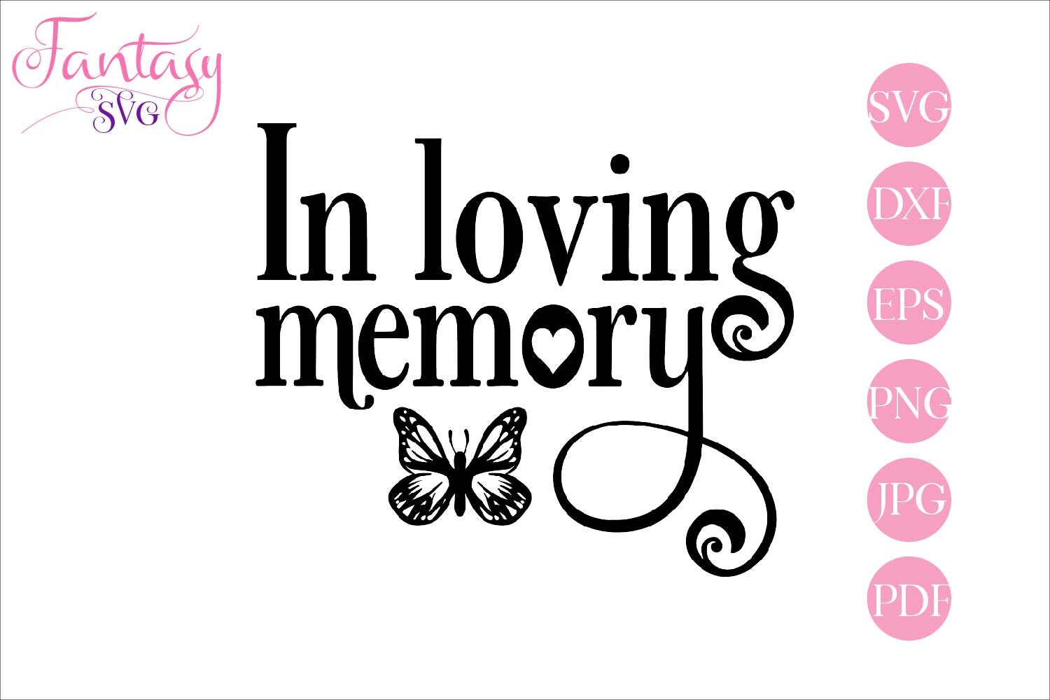 Download In loving memory butterfly svg files memorial quotes grief ...