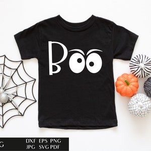Boo SVG Cut File Halloween Quote Spooky Eyes DXF Creepy Ghost EPS T Shirt Design For Kids Haunted Holiday Commercial Use Png image 1