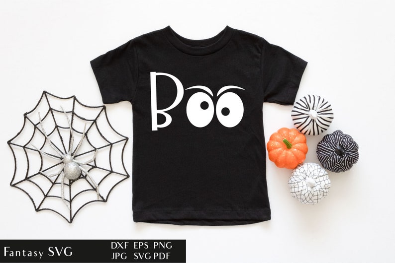 Boo SVG Cut File Halloween Quote Spooky Eyes DXF Creepy Ghost EPS T Shirt Design For Kids Haunted Holiday Commercial Use Png image 1