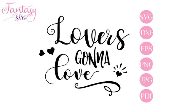 Download Lovers Gonna Love Svg Cut File Cricut Valentines Day Svg Be My Valentine Love Day Cutting Silhouette Cameo Digital Hearts Fantasy Svg By Fantasy Cliparts Catch My Party SVG, PNG, EPS, DXF File
