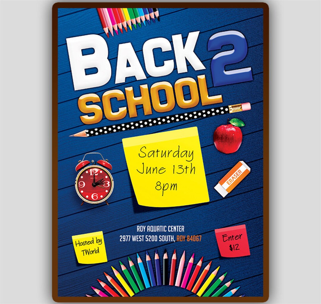 Back to School Invitation, Back 2 School Flyer, Student Party Invite