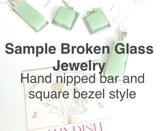 Custom Jewelry made to order from your broken glass
