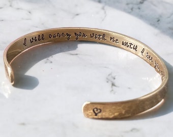 I will carry you with me bracelet, Personalized Bracelet for Loss of Loved One, Loss of Son Gift for Mother, Gift for Funeral, gold brass