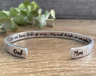 Those We Love Don’t Go Away They Walk Beside Us Everyday Bracelet, Loss of Mom and Dad, Memorial Keepsake Parent Loss, Sympathy Gift