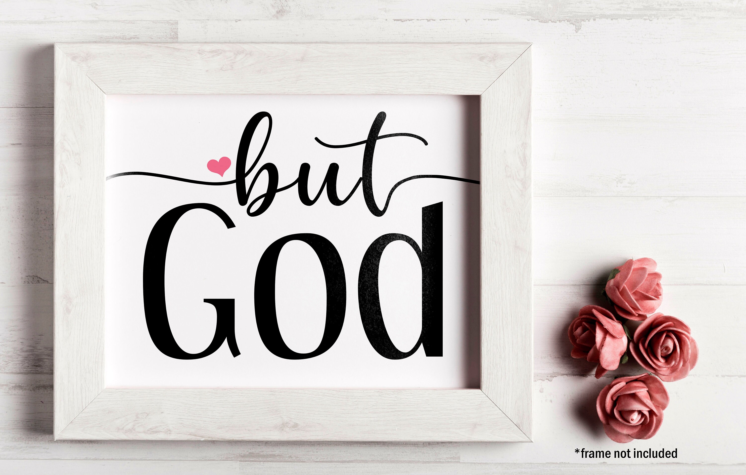 But God Printable Wall Art 8x10 Instant Download Home Etsy España