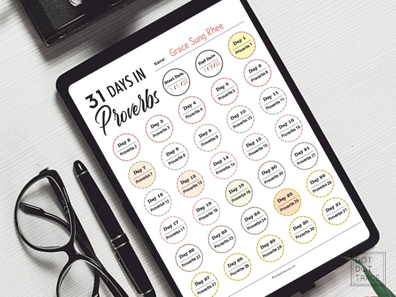 May include: A printable 31-day devotional planner featuring a daily reading plan for the book of Proverbs. The planner includes a title, "31 Days in Proverbs", and a space for the user to write their name and the start and end dates of the devotional.