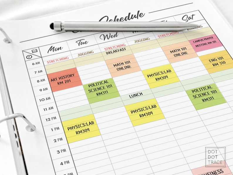 May include: A weekly schedule planner with a grid layout and colorful sticky notes. The notes list various activities, including stretching, jogging, art history, political science, physics lab, and math. The planner is labeled with the days of the week: Monday, Tuesday, Wednesday, and Saturday.