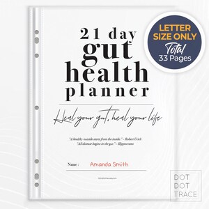 Puede incluir: Un planificador blanco con un título negro que dice "21 day gut health planner". El subtítulo es "Heal your gut, heal your life". El planificador tiene un total de 33 páginas y es de tamaño carta.