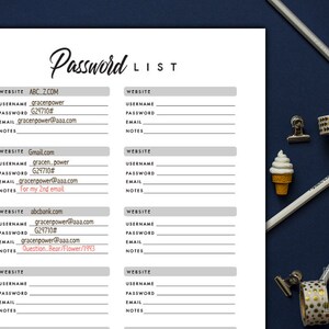 May include: A printable password list with a gray background and black text. The list includes columns for website, username, password, email, and notes. The list is titled "Password List".