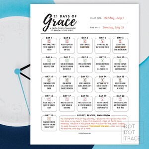 May include: A faith-filled challenge to renew your spirit. The white paper features a 21-day challenge with daily prompts to reflect on faith, starting Monday, July 1, and ending Sunday, July 21. The title "21 Days of Grace" is at the top.