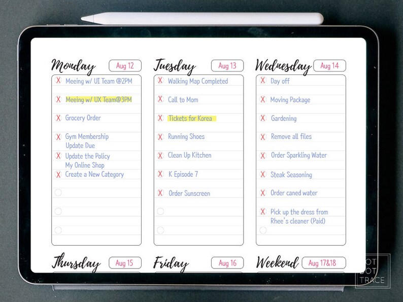May include: A weekly planner with a white background and black lines. The planner is divided into seven days of the week: Monday, Tuesday, Wednesday, Thursday, Friday, Saturday, and Sunday. Each day has a date and a list of tasks. The tasks are marked with an 'X' to indicate that they are completed.