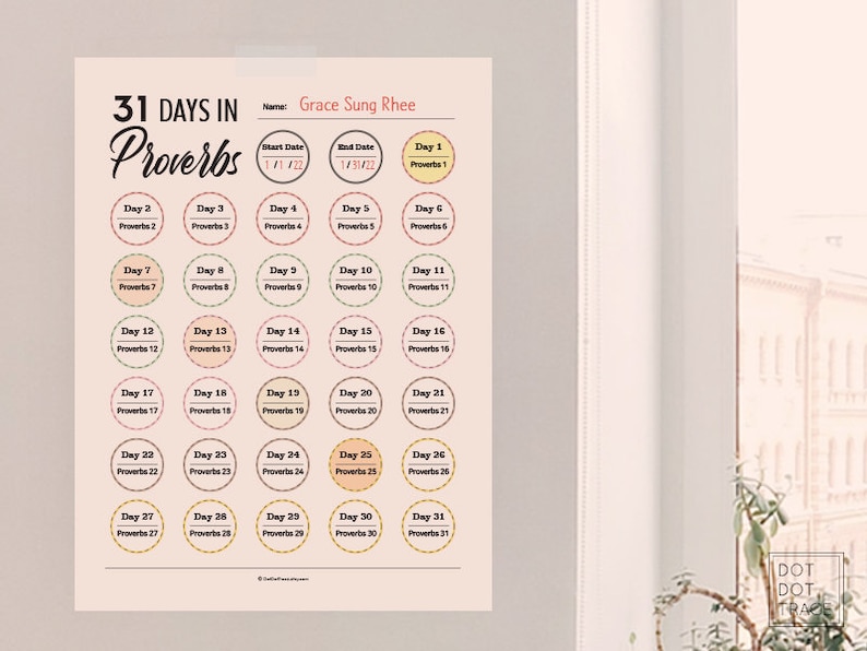 May include: A printable 31-day devotional calendar featuring the book of Proverbs. The calendar is designed with a pink and peach color scheme and features a circle for each day with the day number and the corresponding proverb.