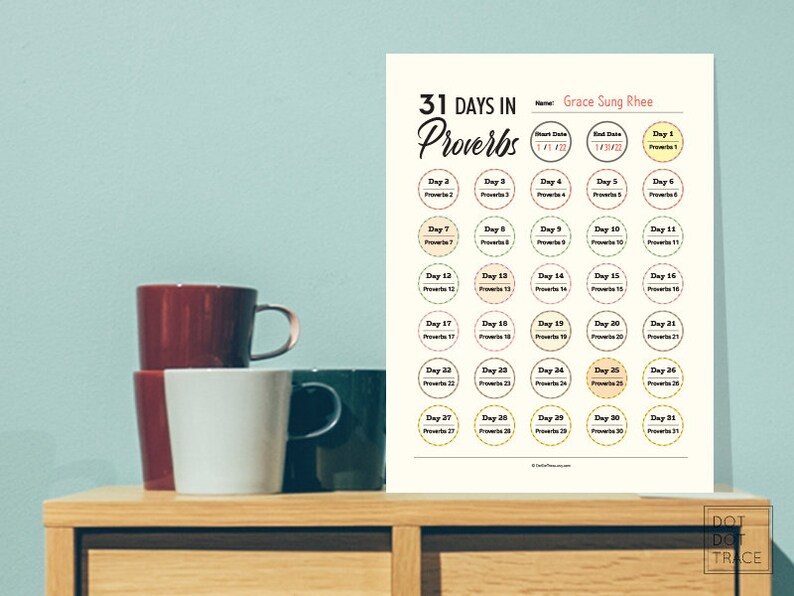 May include: A printable 31 Days in Proverbs chart with a yellow and orange color scheme. The chart features 31 circles, each with a number and the word "Proverbs" written inside. The chart is titled "31 Days in Proverbs" and includes the name "Grace Sung Rhee".