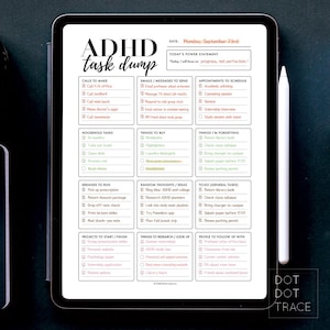 May include: A digital planner on a tablet with the title "ADHD task dump." The planner includes sections for calls, emails, household tasks, things to buy, errands, random thoughts, to-do lists, projects, and research topics. A stylus rests on the right.