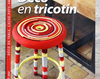 NEUF / Livre Déco en tricotin, accessoires en tricotin, créations en tricotin, technique du tricotin, tabouret en tricotin