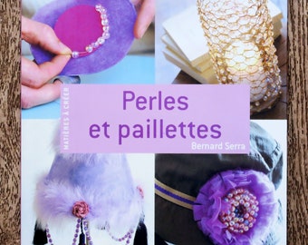 Livre Perles et paillettes, livre de loisirs créatifs, créations en perles, perles brodées, photophore en perles, abat-jour en perles