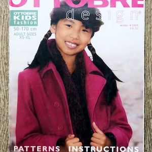 May include: A magazine cover with the title "OTTOBRE design", featuring a person in a magenta coat and fur hat. The cover includes the text "KIDS fashion", size details, and the text "PATTERNS INSTRUCTIONS STYLE FASHION QUALITY". The magazine is dated winter 4/2005.