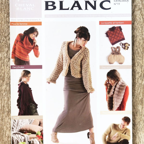 Magazine tricot Cheval blanc 11, catalogue tricot, patron tricot, accessoires tricotés, robe en tricot, gilet femme, layette, pull homme