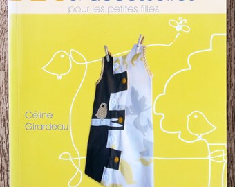 Book 30 clothes and accessories for little girls, sewing book, sewing pattern, sewing technique, children's sewing, dress pattern