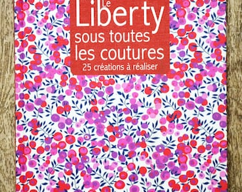 Book Liberty from every angle, sewing book, sewing pattern, sewing decorations, sewing customization, bag pattern