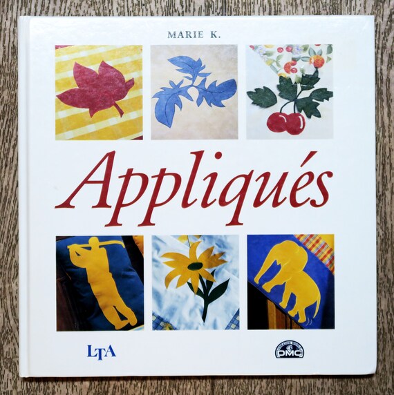 Livre "Appliqués De Marie K." Avec Patrons - Livre D'occasion En Très Bon état