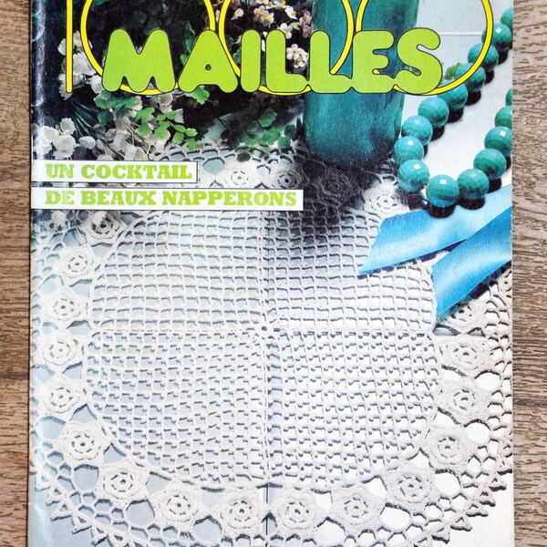 Magazine 1000 Mailles 74 / Mai 1987, magazine crochet, catalogue crochet, patron crochet, napperon, nappe, crochet au filet