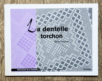 Livre Dentelle torchon, livre de dentelle, technique dentelle, patron dentelle, napperon dentelle, bordure en dentelle, dentelle aux fuseaux