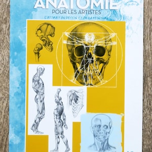 Op de afbeelding: Boekomslag "ANATOMIE POUR LES ARTISTES" met anatomische illustraties. De omslag heeft een gele achtergrond met een schedel, menselijke figuren en de tekst "COLLECTION LEONARDO". Het boek is voor kunstenaars die geïnteresseerd zijn in tekenen en schilderen.