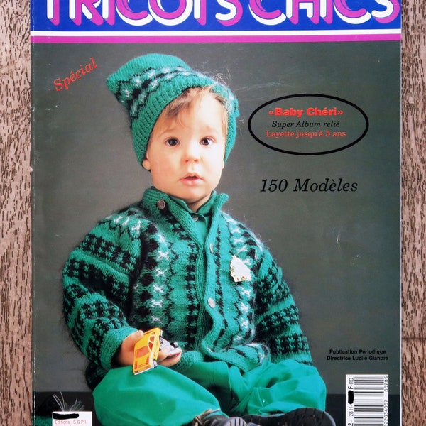 Magazine Tricots chics collection reliée / Baby chéri 150 modèles, tricot vintage, catalogue tricot, magazine tricot, patron crochet, bébé