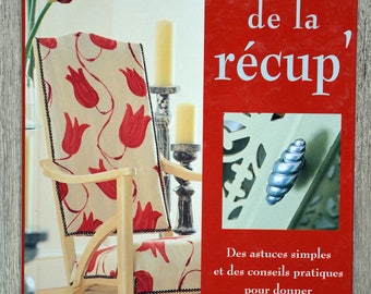 Livre l'art de la récup' - Ed. Mango pratique