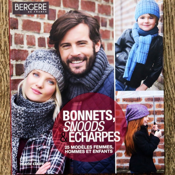 Livre Bonnets, snoods et écharpes, 25 modèles, livre de tricot, accessoires tricotés, tricot hiver, patron tricot, bonnet tricoté