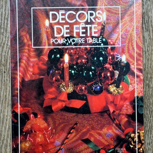 Livre Décors de fête pour votre table, livre de bricolage, créations de Noël, décoration de Pâques, décoration de table, carte de voeux