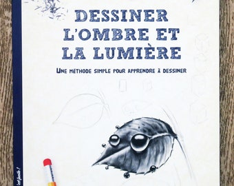 Libro Disegnare luci e ombre, libro da disegno, tecnica di disegno, imparare a disegnare, metodo di disegno, disegnare ombre