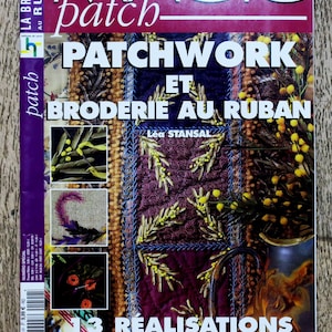 Magische patch HS magazine / Patchwork en lintborduurwerk, patchwork magazine, patchwork patroon, naai patroon, patchwork plaid